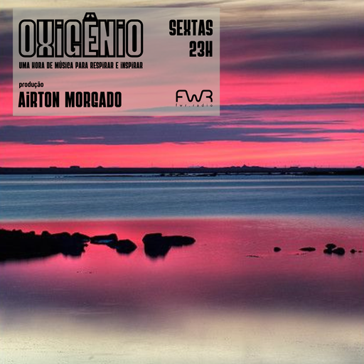 Oxigênio 136 - 23.8.2024