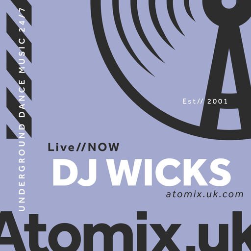 DJ Wicks 06-09-25 17:00