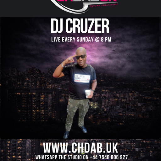 CHDAB UK - DJ CRUZER -29/03/2026