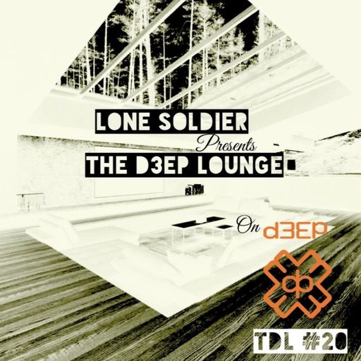 Lone Soldier - The D3EP Lounge (10/01/23)
