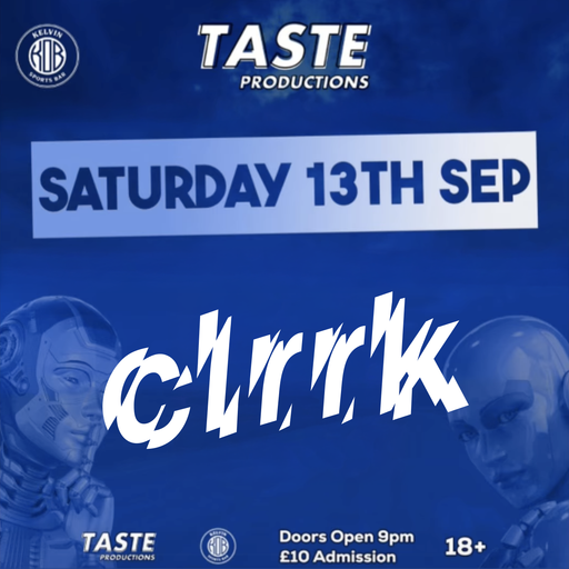 CLRRK - Live @ Taste, Belfast - Sep 13, 2025