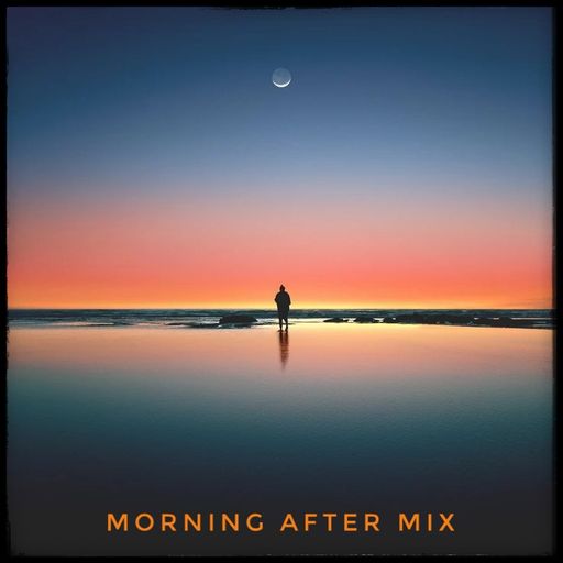 Morning After Mix April 2020