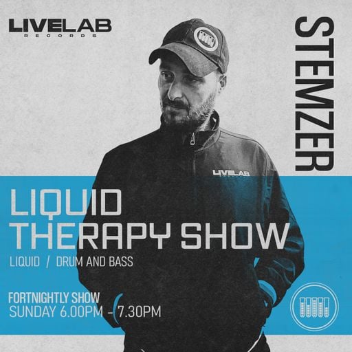 DJ STEMZER THE LIQUID THERAPY SHOW #58