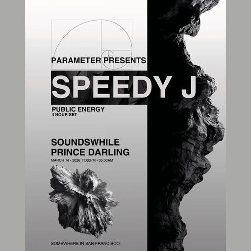 Speedy J x Public Energy at Parameter (San Francisco-USA) - 14 March 2026