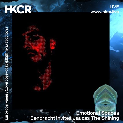 Emotional Spaces Eendracht invites Jauzas The Shining - 27.02.2025
