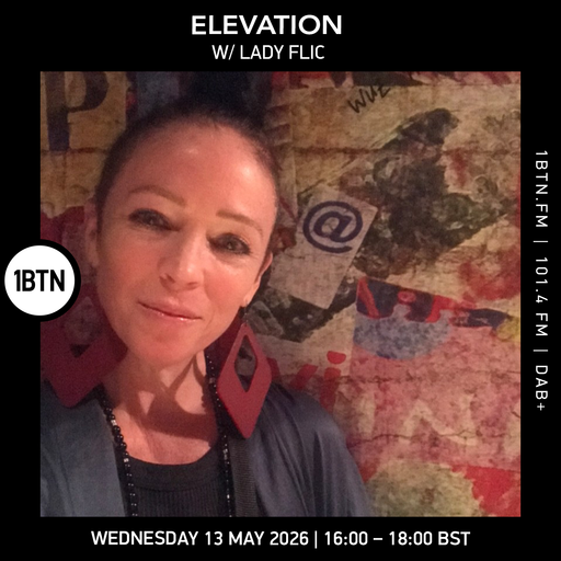 Elevation w/ Lady Flic - 13.05.26