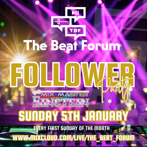 Mix-Master Einstein: TBF Follower's Party 2025.01.05