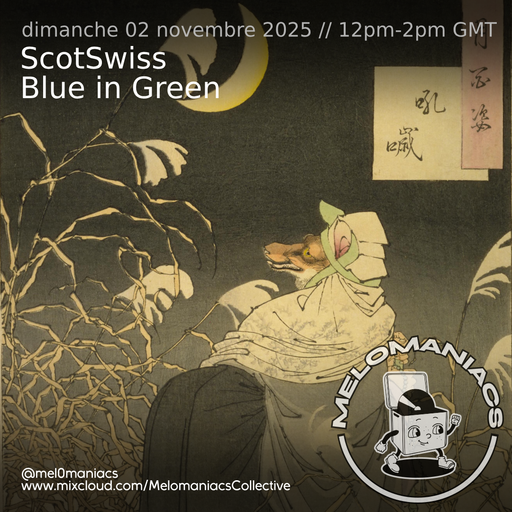 Blue in Green // 02.11.25  // Melomaniacs Live