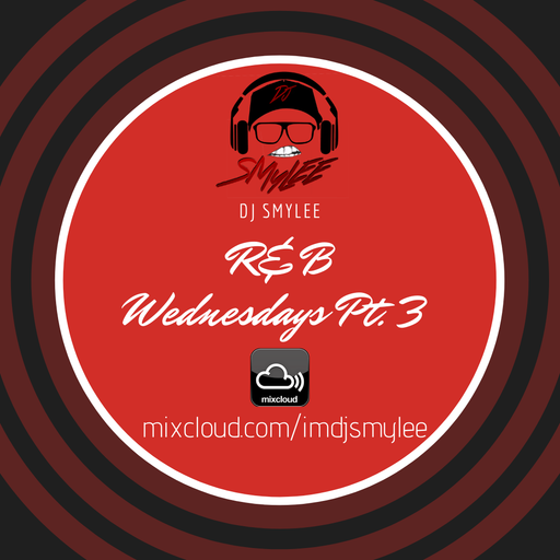 R&B Wednesday Pt. 3
