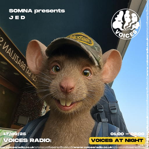 SOMNA presents J E D - 17/09/25 - Voices Radio