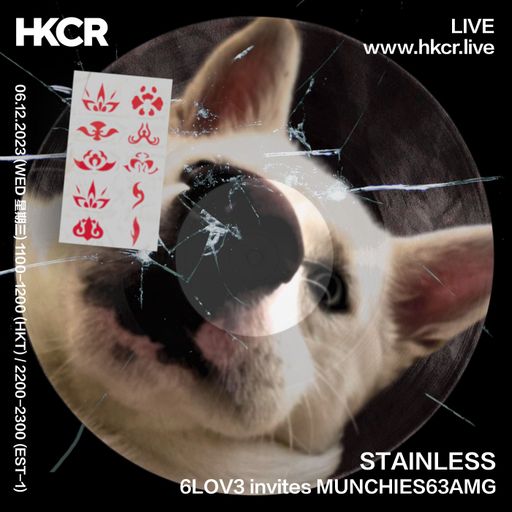 STAINLESS: 6LOV3 invites MUNCHIES63AMG - 06/12/2023
