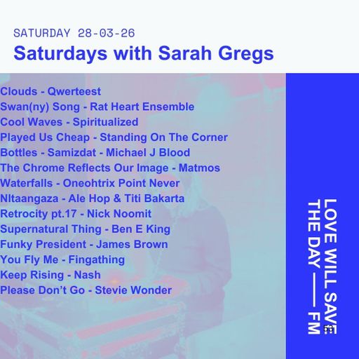 2026-03-28 Saturdays with Sarah Gregs | LWSTD-FM
