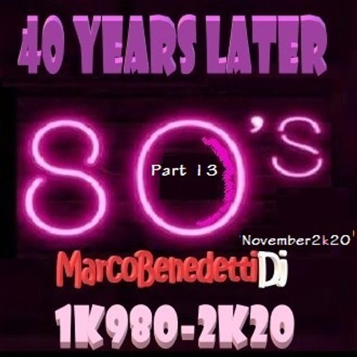 40 Years Later 1k980-2k20 part 13