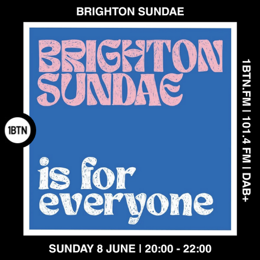 Brighton Sundae - 08.06.25