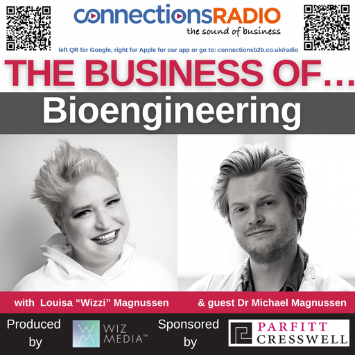 The Business of Bioengineering with guest Dr Michael Magnussen