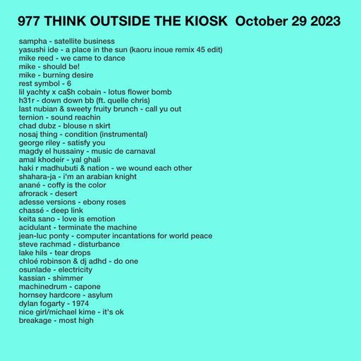 977 NEW MIKE | SAMPHA | GEORGE RILEY | LAKE HILLS | MACHINEDRUM | OSUNLADE | CHLOE ROBINSON & DJ ADH