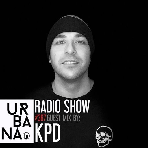 Urbana Radio Show by David Penn #367 :::Guest mix: KPD