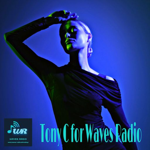 TONY C for Waves Radio #33