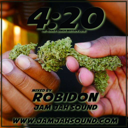 420 Mix 2016 - By Robidon (Jam Jah Sound)