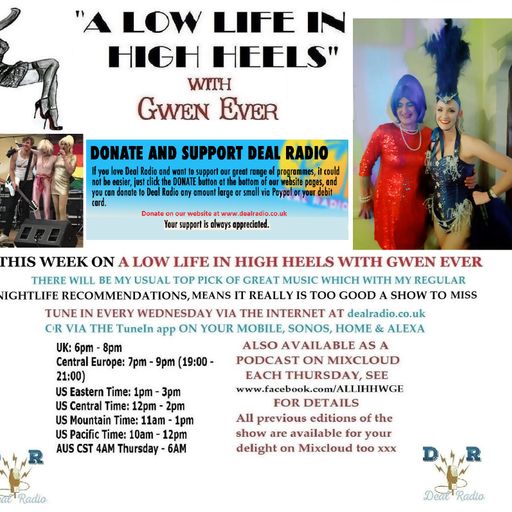 A LOW LIFE IN HIGH HEELS WITH GWEN EVER RADIO SHOW 18TH SEPT 2019 EDITION