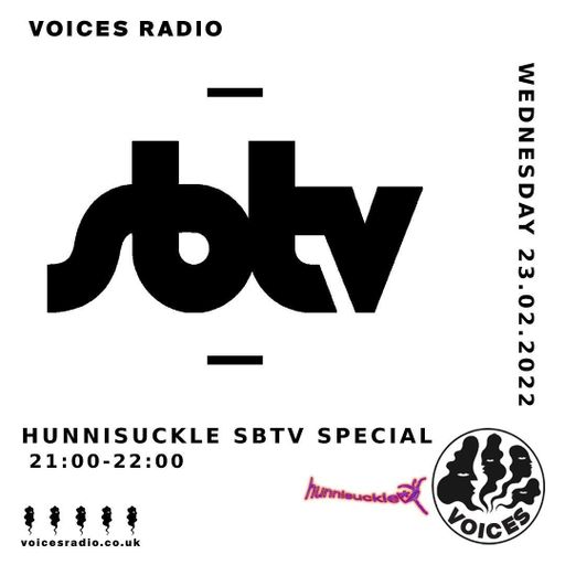 Hunnisuckle w/ DJ Frizzy D: SBTV Special - 23/02/22