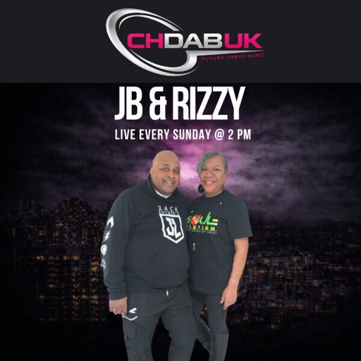CHDAB UK - THE SOULVOLUTION EXPERIENCE WITH JB AND RIZZY - 19/04/2026