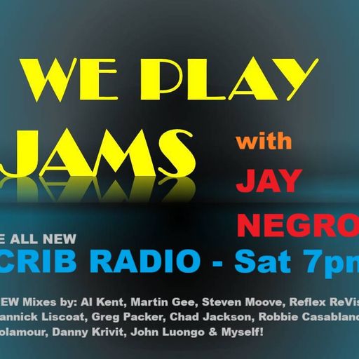 JAY NEGRON on CRIB RADIO - November 15, 2025 - We Play Jams