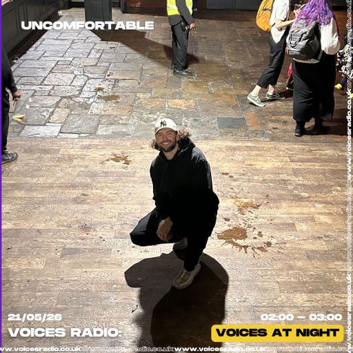 Uncomfortable w/ LJ Shellings 21/05/26 - Voices Radio