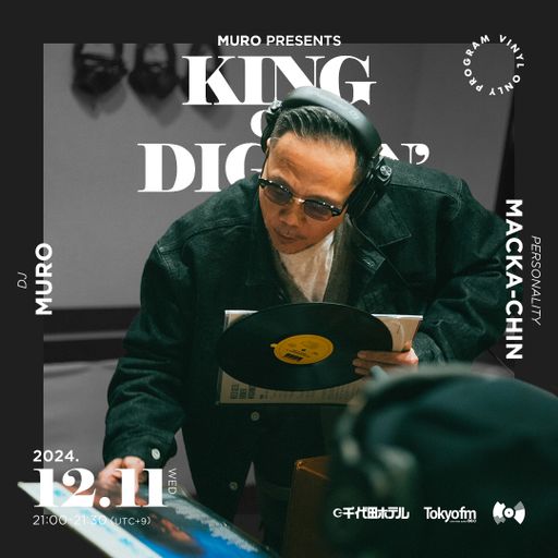 DJ Muro - King Of Diggin' 『DIGGIN' Grover Washington Jr.』 (TokyoFM) - 2024.12.11