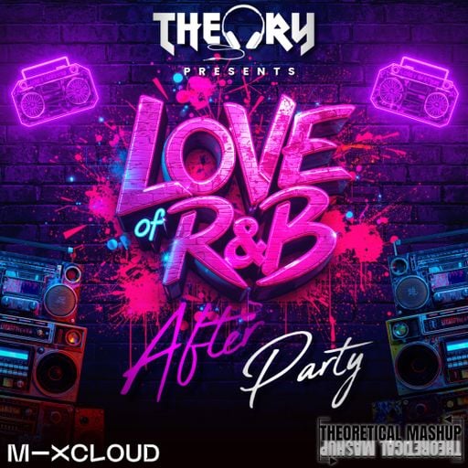 LOVE OF RNB AFTER PARTY