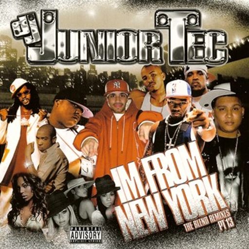 DJ Junior Tec - I'm From New York (The Blend Remixes) Pt 13 (2004)