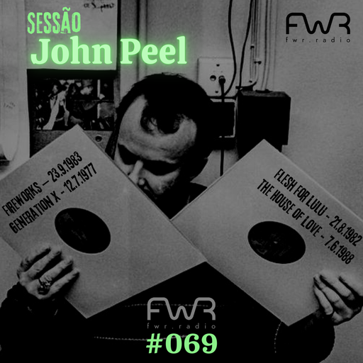 Sessão John Peel 069 - 24.11.2022