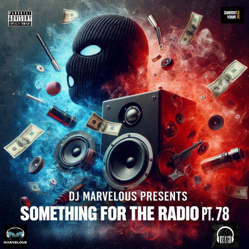 SOMETHING FOR THE RADIO PT. 78
