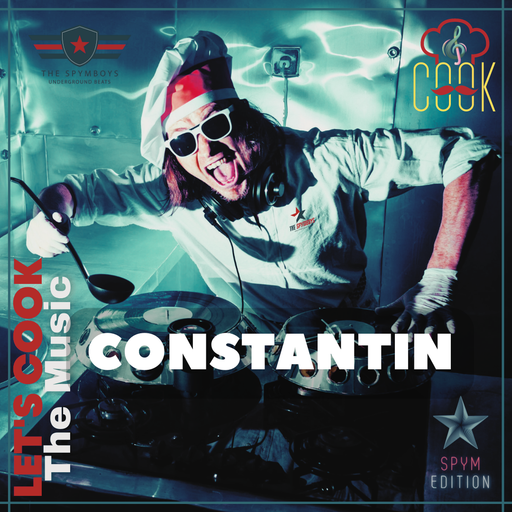 LETS COOK THE MUSIC PRESENTS CONSTANTIN B2B SPYMBOYS
