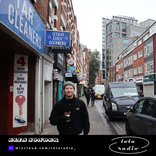 Lola Radio | Elia Sonder 004 | 13.02.25