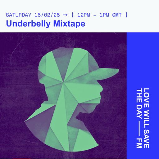 2025-02-15 Underbelly Mixtape - Waxxmatic
