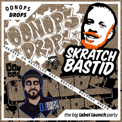 Oonops Drops - The Big Label Launch