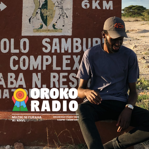 KNVL - Muziki Ni Furaha - 25th May 2022