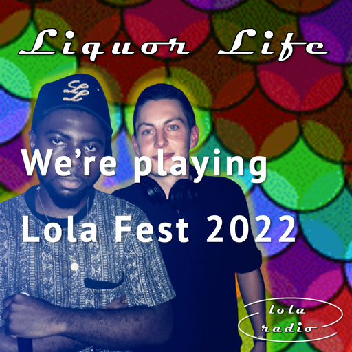 Lola Radio | Liquor Life 015 Soca Carnival Preview | 25.08.22