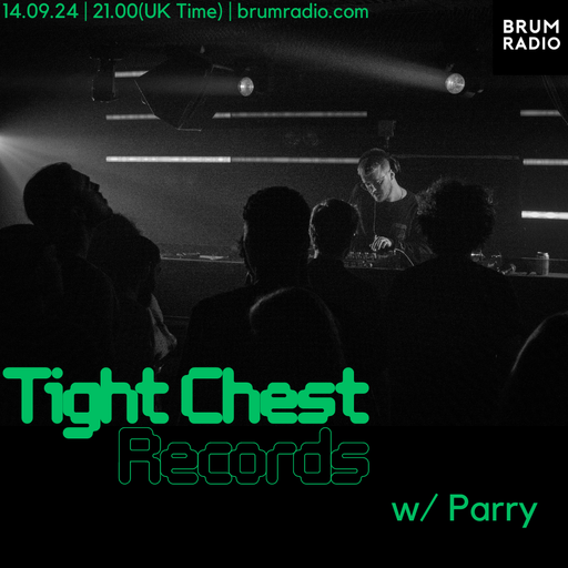 Tight Chest Records Radio Show With Will Penn (14/09/2024)