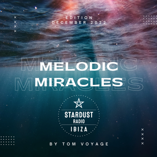 tom voyage	Melodic Miracles December 2022