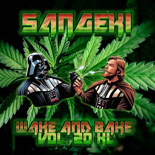 WAKE & BAKE VOL. 20 XL