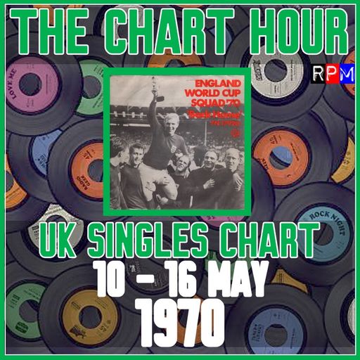 CHART HOUR : 10-16 MAY 1970