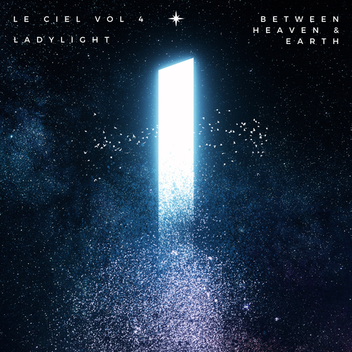 Le Ciel Vol 4 - Between Heaven & Earth