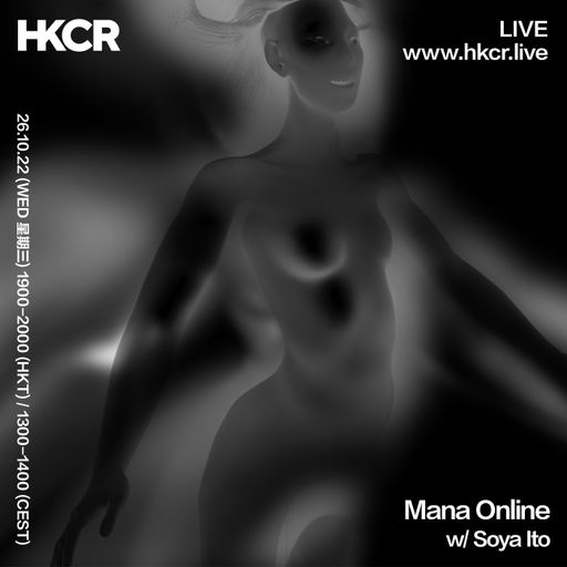Mana Online w/ Soya Ito - 26/10/2022