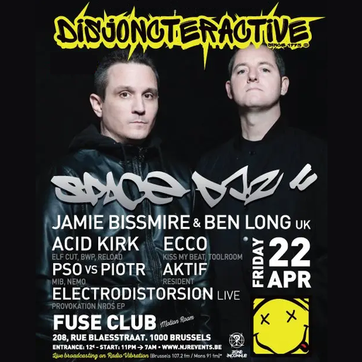Space DJz at "Disjoncteractive #2" @ Fuse (Brussels - Belgium) - 22 April 2016