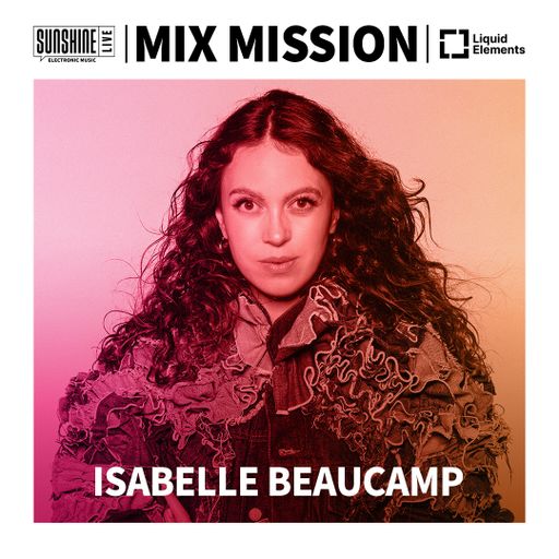 30.12.2024 - SunshineLive Mix Mission 2024 - ISABELLE BEAUCAMP in the Mix