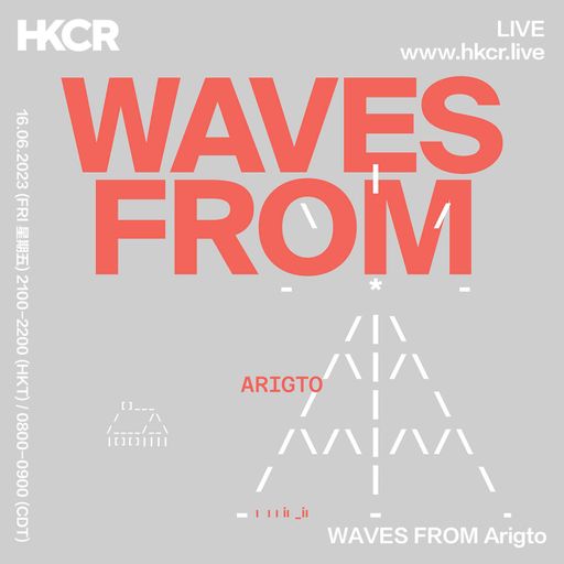 WAVES FROM Arigto - 16/06/2023