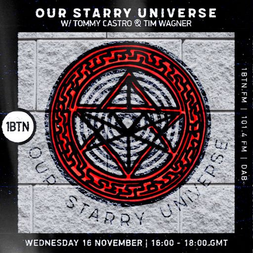 Our Starry Universe with Tommy Castro & Tim Wagner - 16.11.2022