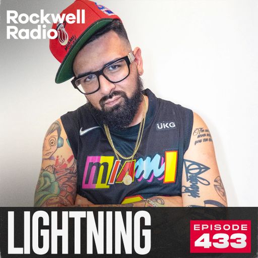 ROCKWELL RADIO - LIGHTNING - JUN 2025 (EP. 433)